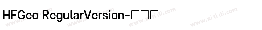 HFGeo RegularVersion字体转换